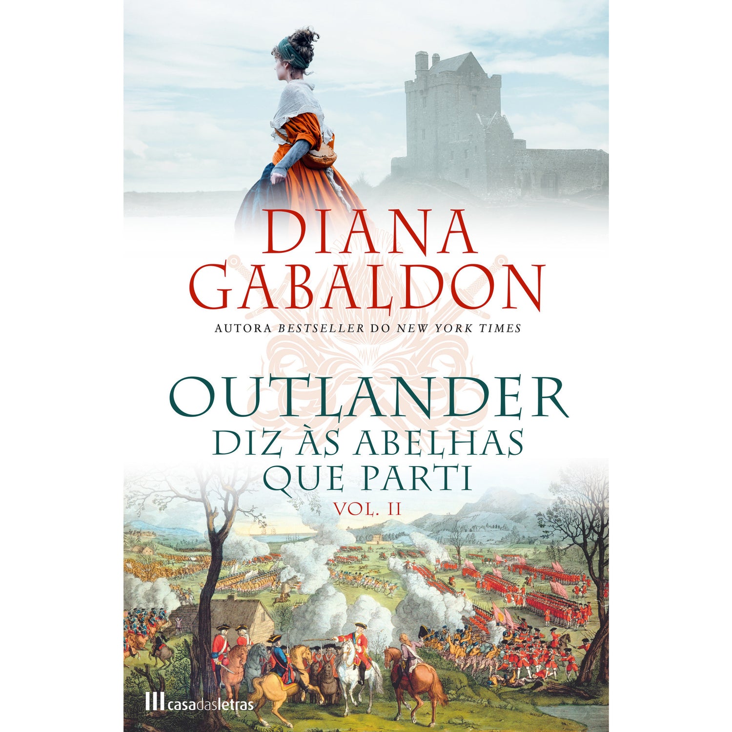 Outlander Nº 9 - Diz às Abelhas que Parti (volume 2) de Diana Gabaldon