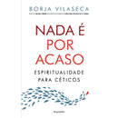Nada É por Acaso de Borja Vilaseca