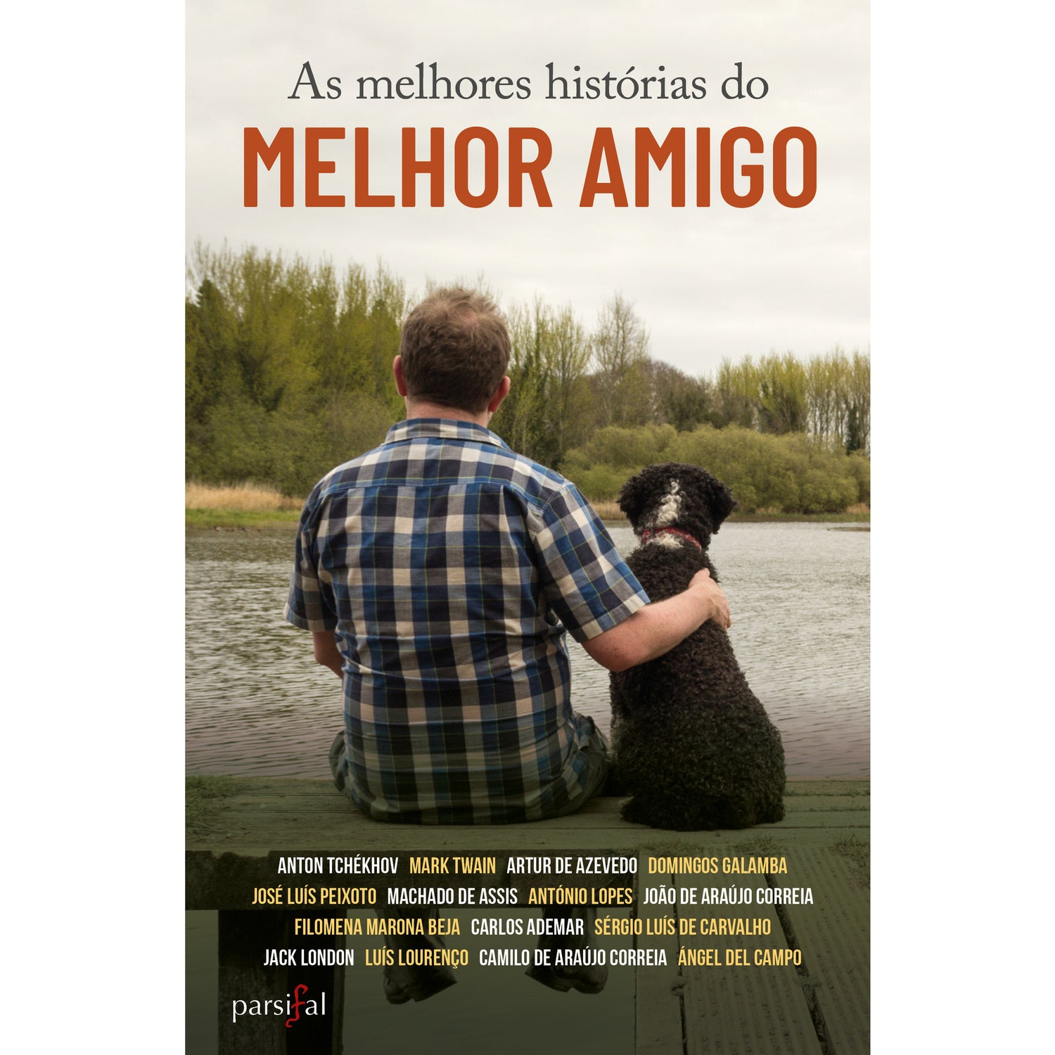 As Melhores Histórias do Melhor Amigo