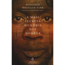 A Mais Secreta Memória dos Homens de Mohamed Mbougar Sarr
