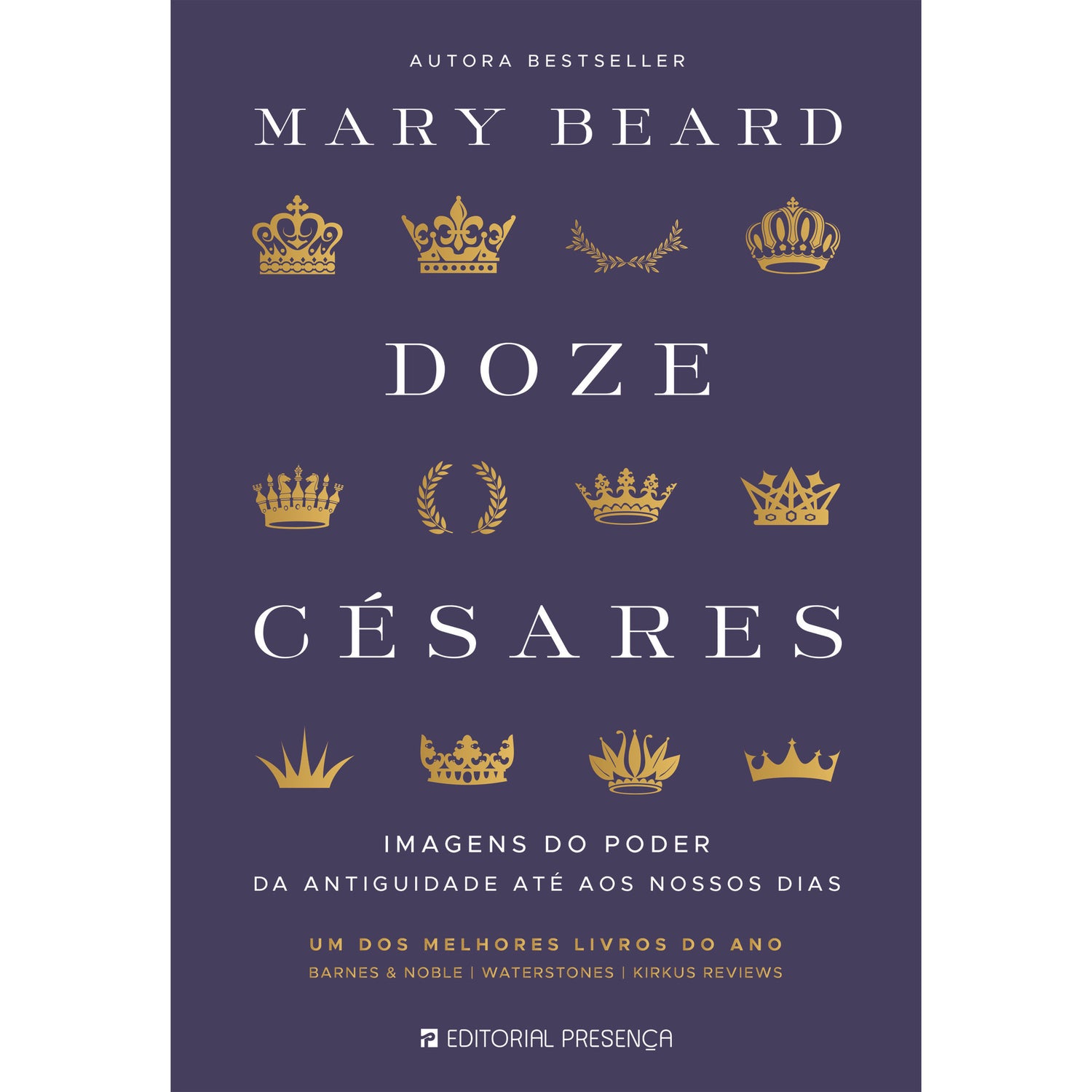 Doze Césares de Mary Beard; Tradução: Pedro Elói Duarte de Mary Beard