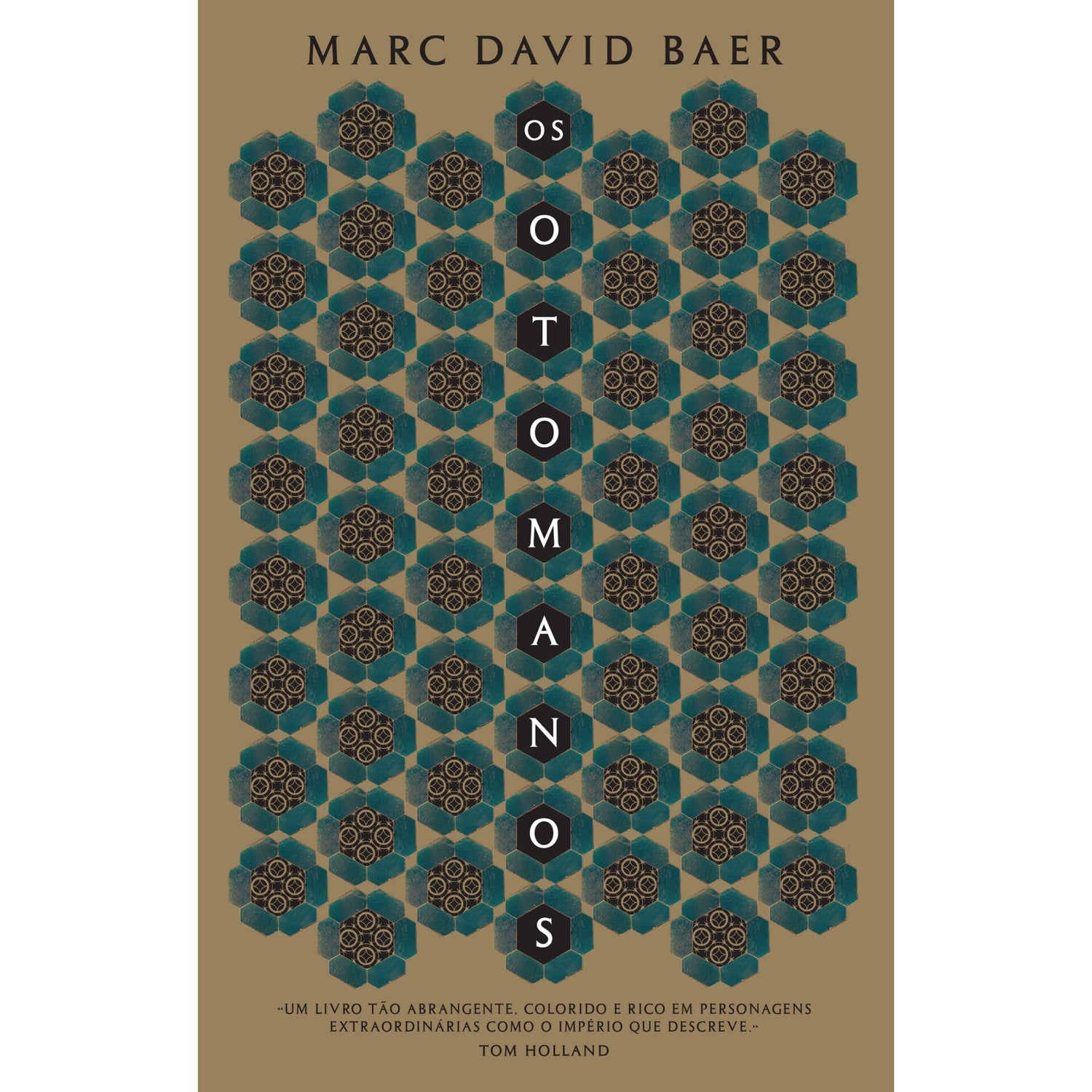 Os Otomanos de Marc David Baer