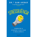 Stressiliência de Dr.ª Sam Akbar