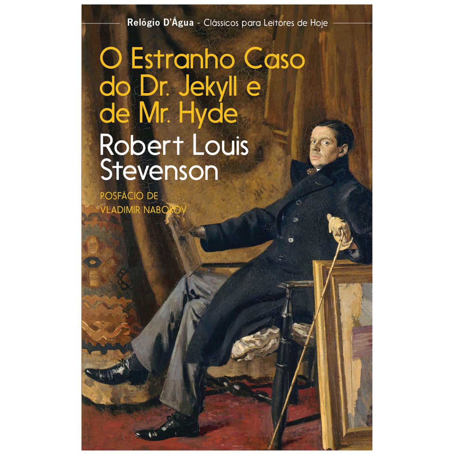 O Estranho Caso Do Dr. Jekyll E Mr. Hyde de Robert Louis Stevenson