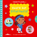 Quero Ser Enfermeira!