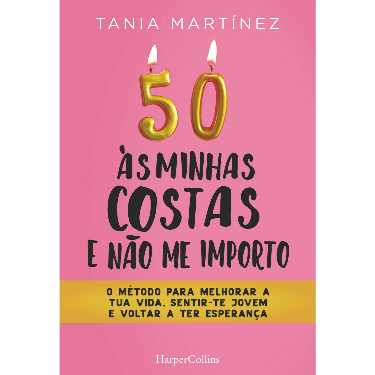 50 Às Minhas Costas E Não Me Importo de Tania Martínez