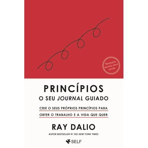 Princípios - O Seu Journal Guiado de Ray Dalio