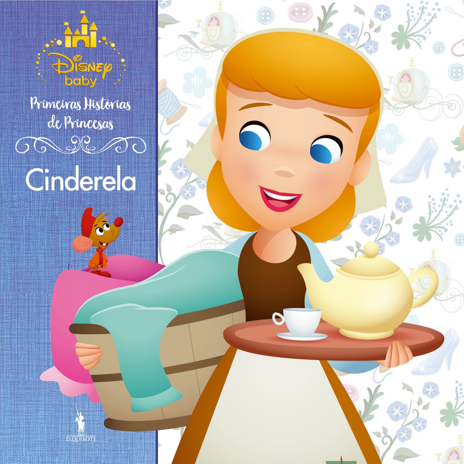 Primeiras Histórias de Princesas - Cinderela de Disney
