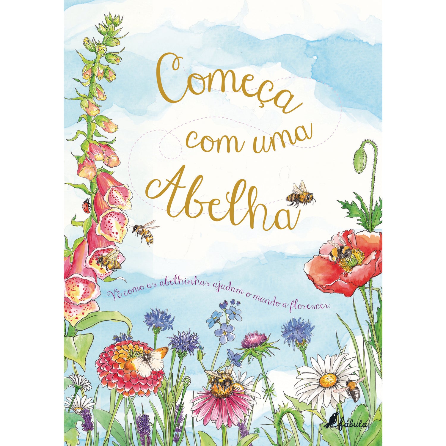 Começa com uma Abelha de Aimee Gallagher
