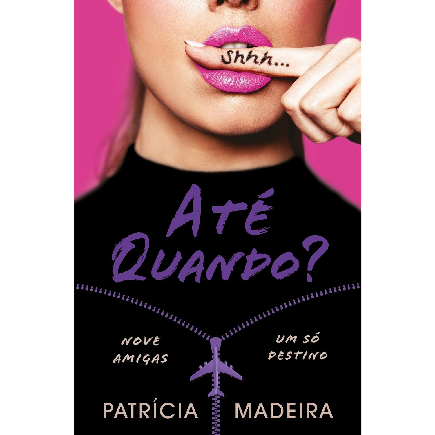 Até Quando? de Patrícia Madeira