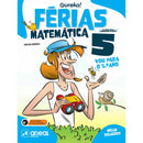 Eureka! Férias - Matemática - 5.º Ano de Angelina Rodrigues