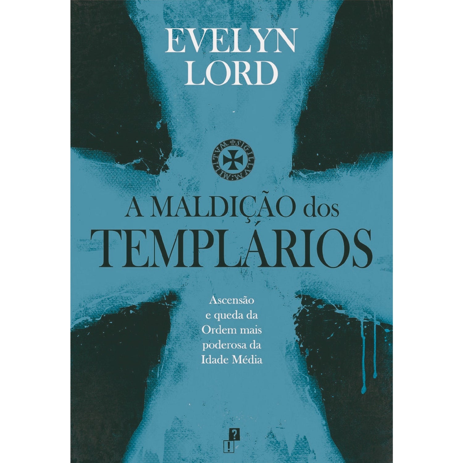 A Maldição dos Templários de Evelyn Lord