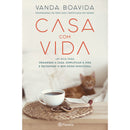 Casa Com Vida de Vanda Boavida