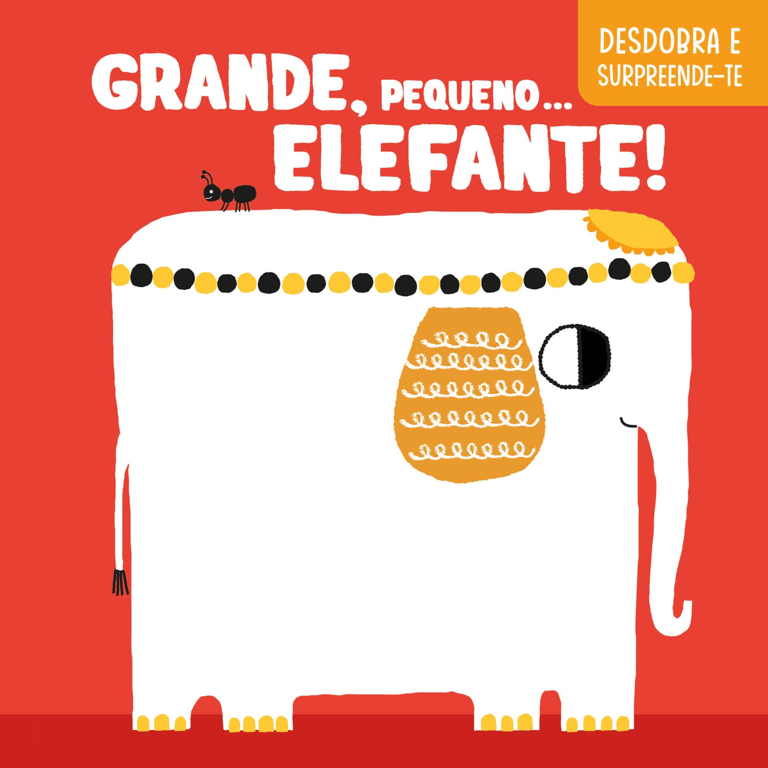 Desdobra E Surpreende-Te - Grande, Pequeno Elefante! de Yoyo Books