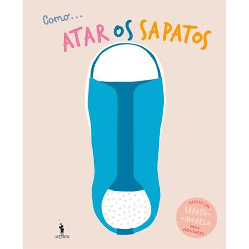 Como... Atar os Sapatos de Vários Autores