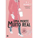 Uma Morte Muito Real de S.J. Bennett