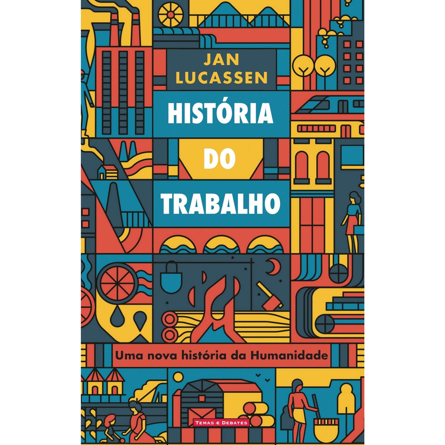 História do Trabalho de Jan Lucassen