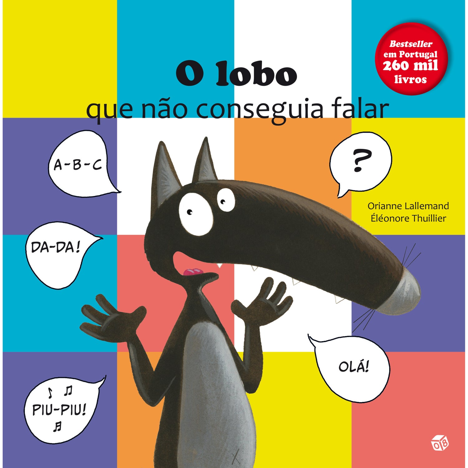 O Lobo Que Não Conseguia Falar de Orianne Lallemand