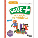 Sabe Mais: Resolução de Problemas - 2.º Ano de Alexandra Haran Nogueira