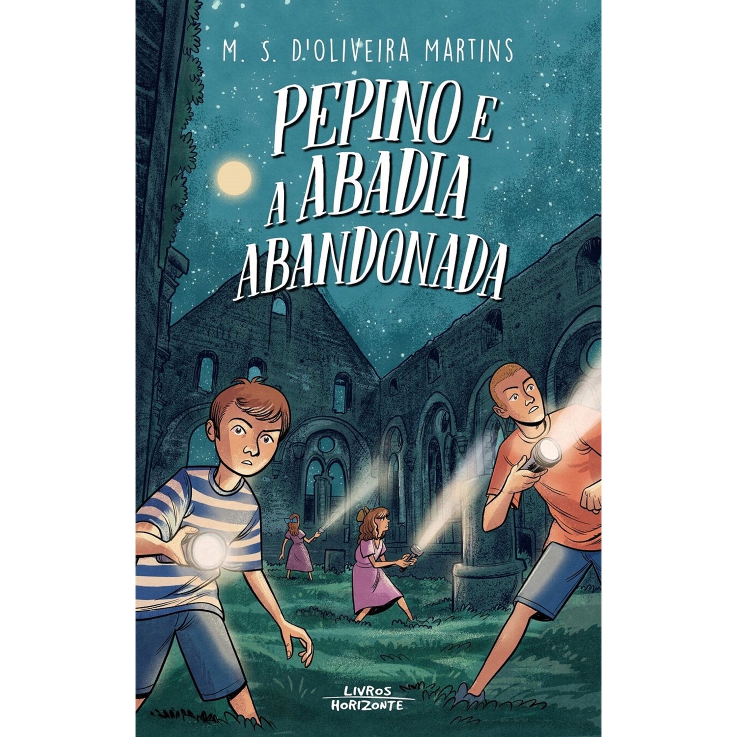 Pepino E A Abadia Abandonada de M. S. D'oliveira Martins
