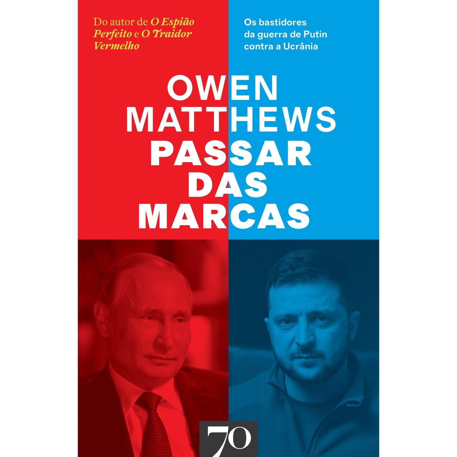 Passar Das Marcas de Owen Matthews