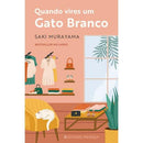 Quando Vires um Gato de Saki Murayama