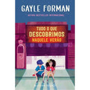 Tudo o que Descobrimos Naquele Verão de Gayle Forman