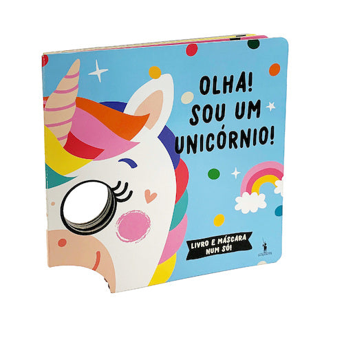 Olha! Sou um Unicórnio!