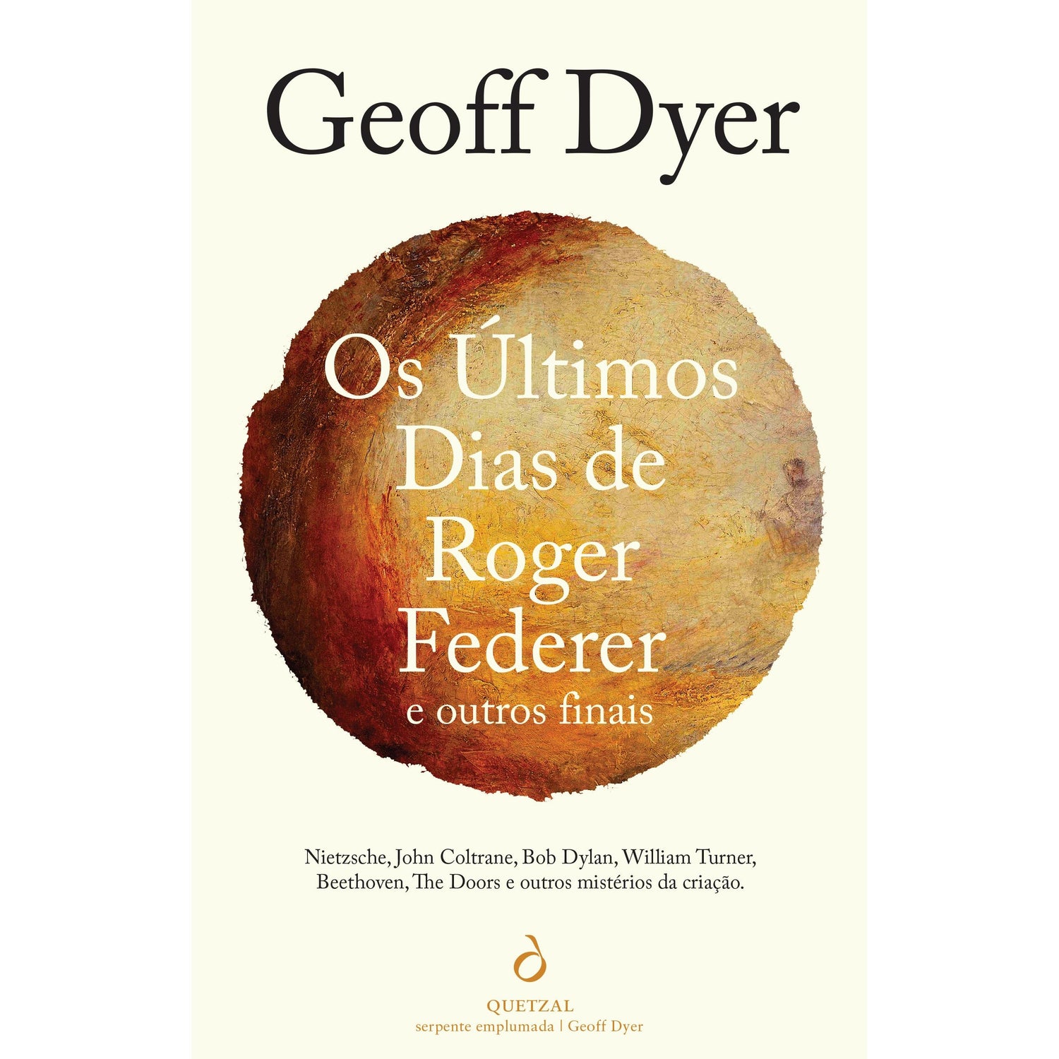 Os Últimos Dias de Roger Federer e Outros Finais de Geoff Dyer