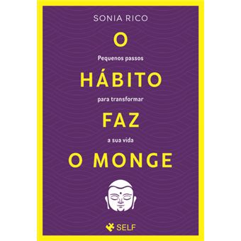 O Hábito Faz o Monge de Sonia Rico de Sonia Rico