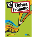 Fichas de Trabalho - 2.º Ano - Fichas de Português, Matemática, Estudo do Meio e Expressões