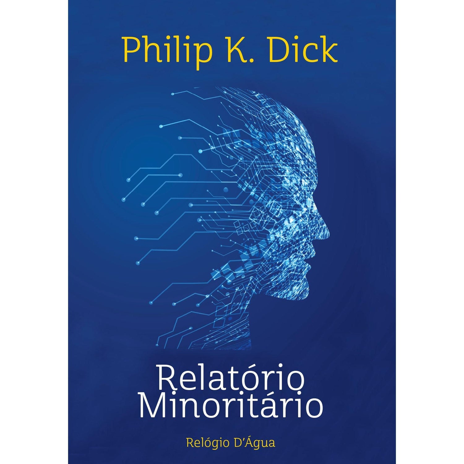Relatório Minoritário de Philip K. Dick