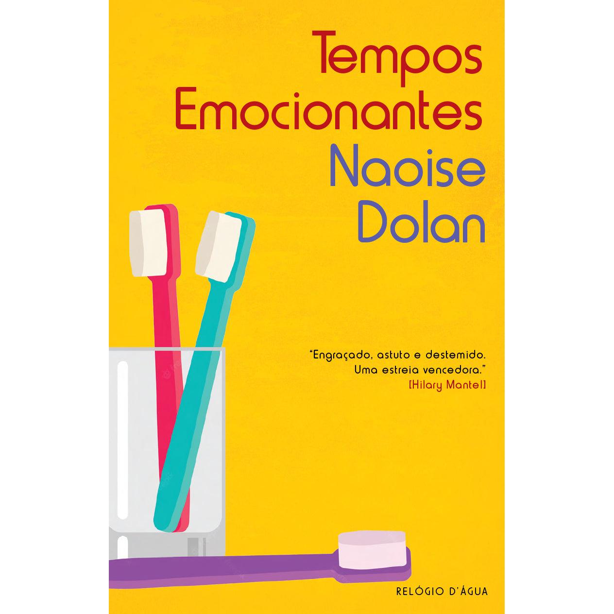 Tempos Emocionantes de Naoise Dolan