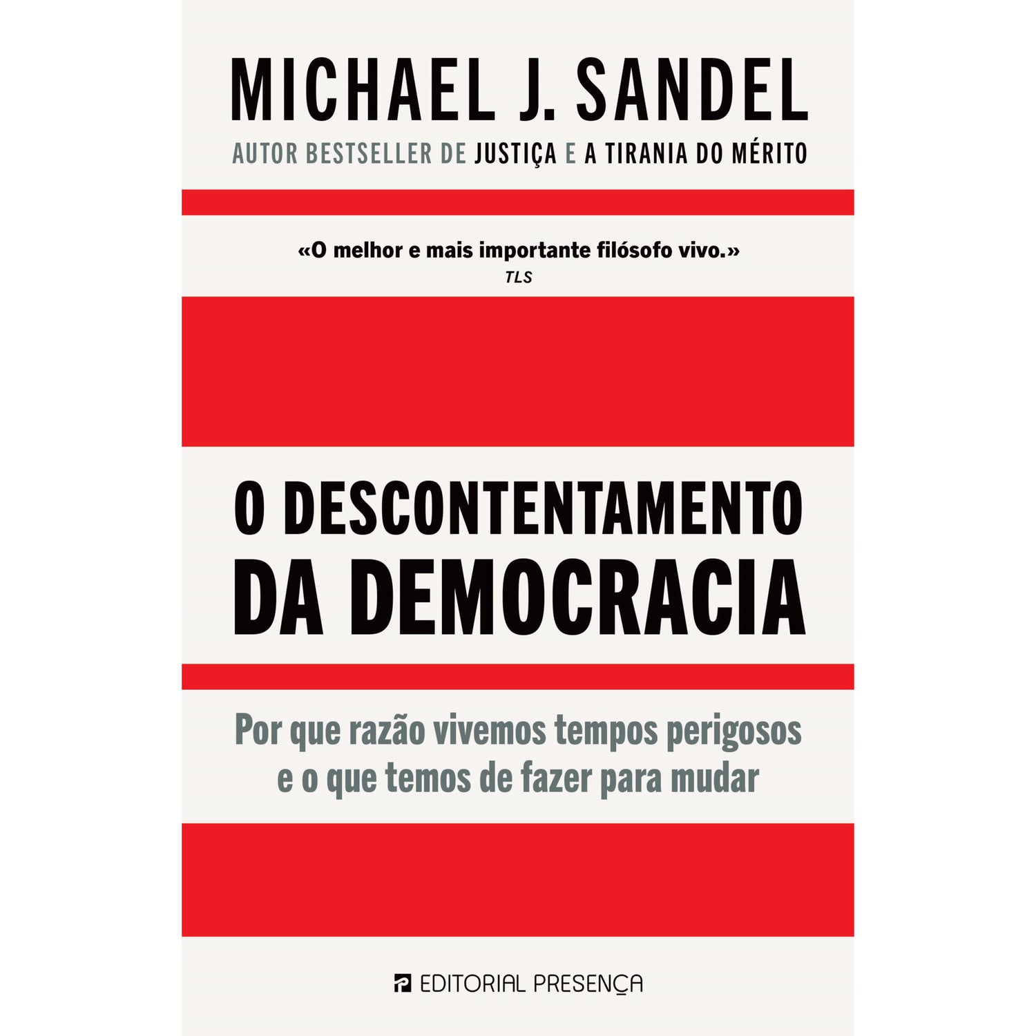 O Descontentamento da Democracia de O Descontentamento da Democracia