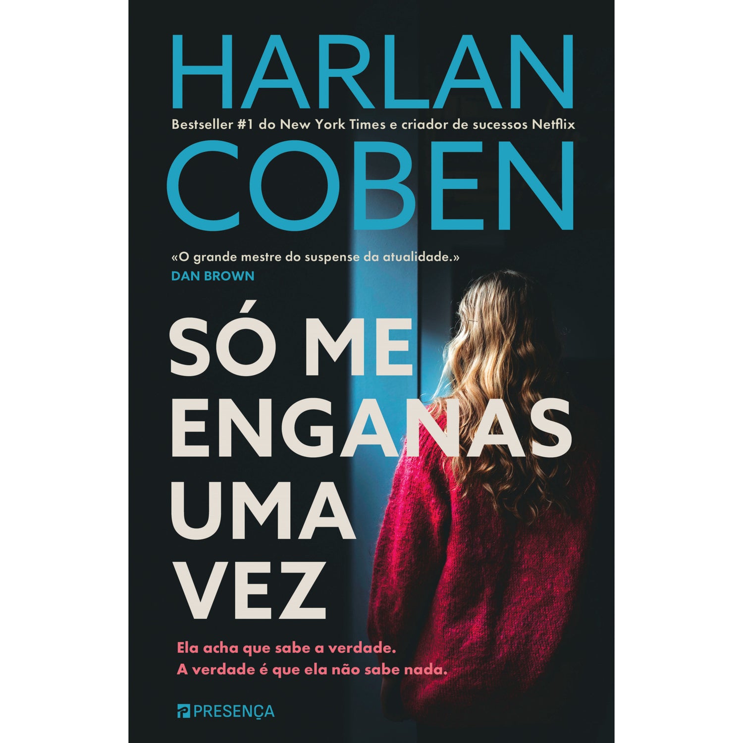 Só Me Enganas uma Vez de Harlan Coben