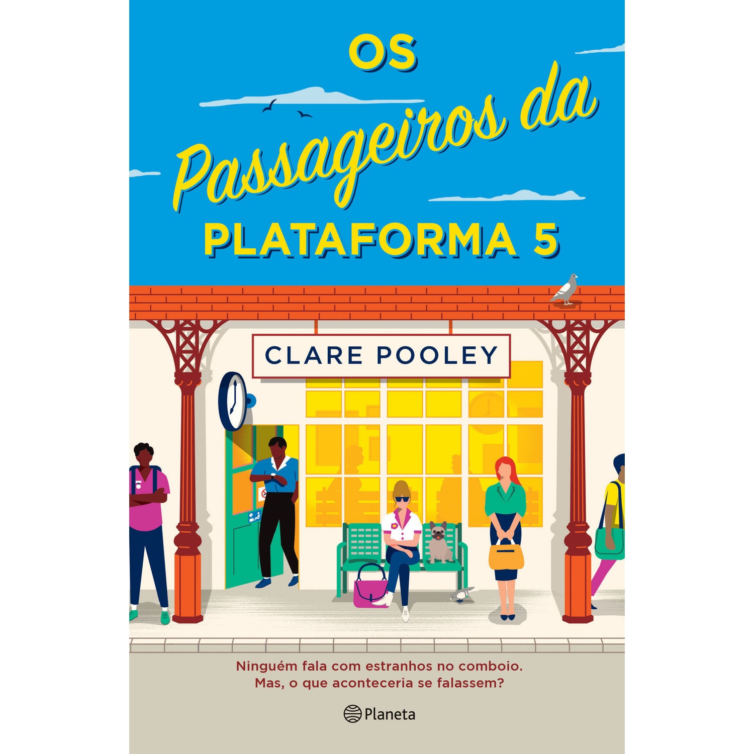 Os Passageiros da Plataforma 5 de Clare Pooley