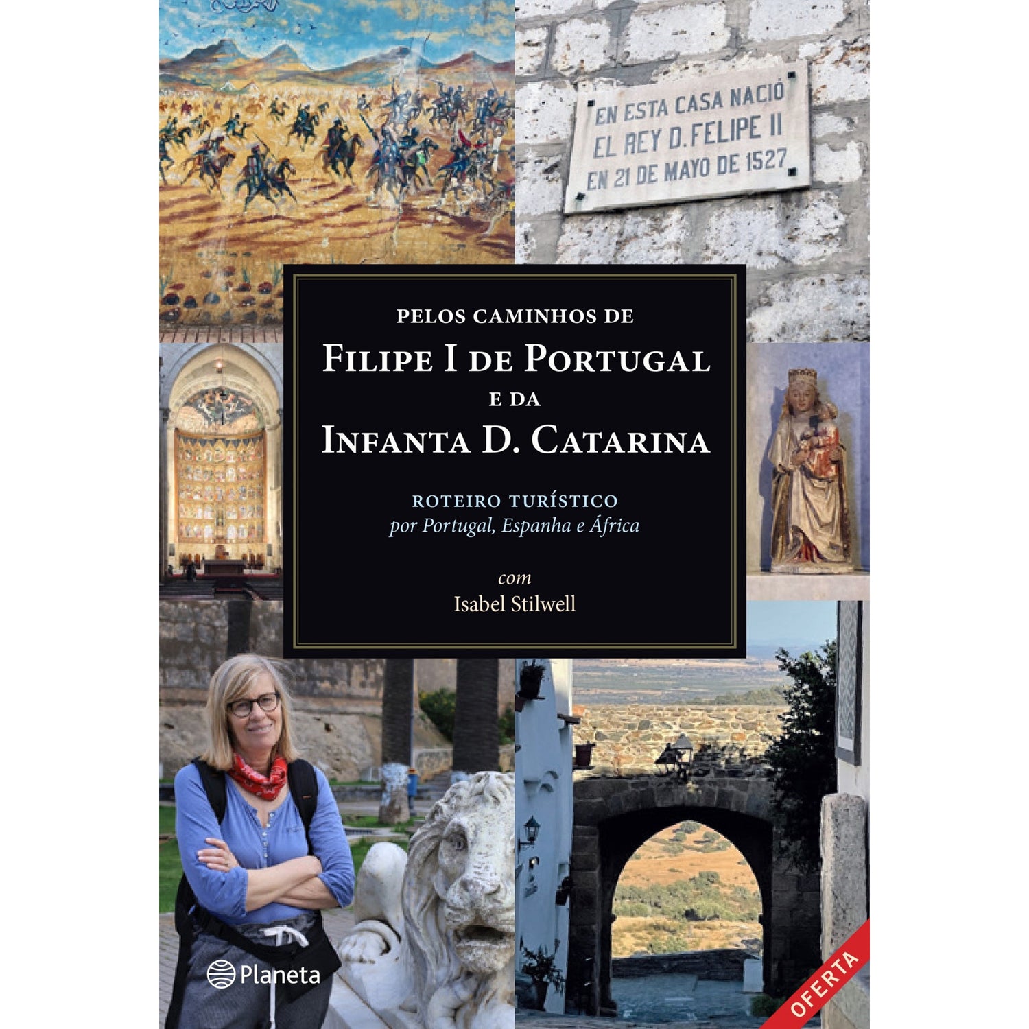 Filipe I De Portugal - Edição de Isabel Stilwell