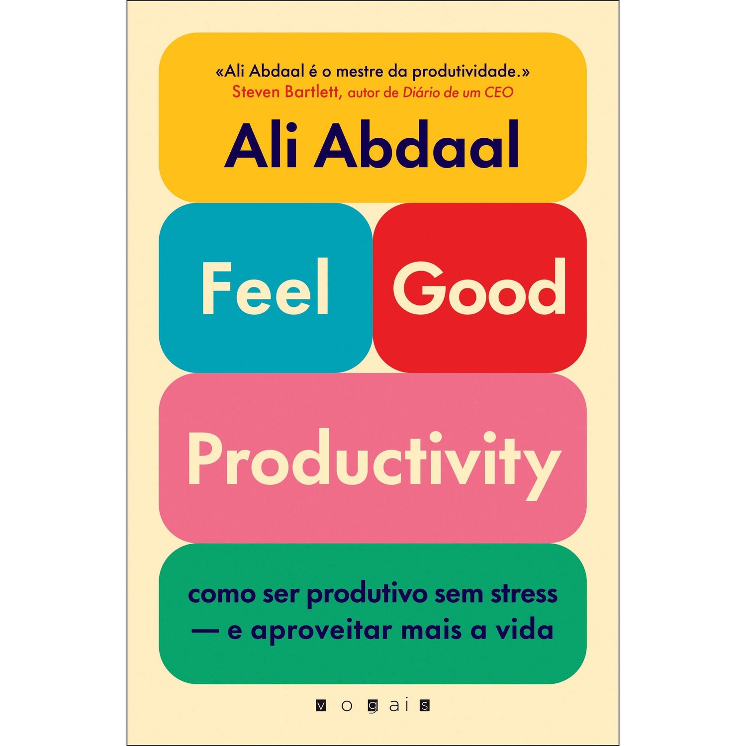 Feel-Good Productivity de Ali Abdaa