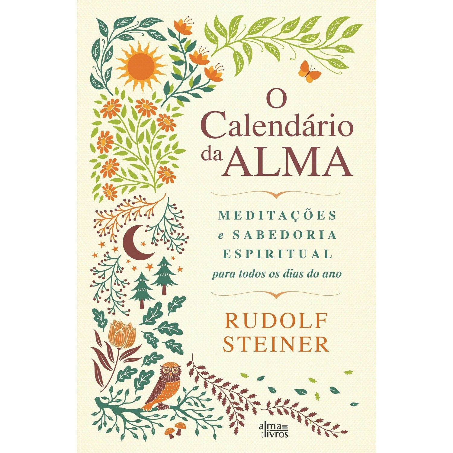 O Calendário Da Alma de Rudolf Steiner