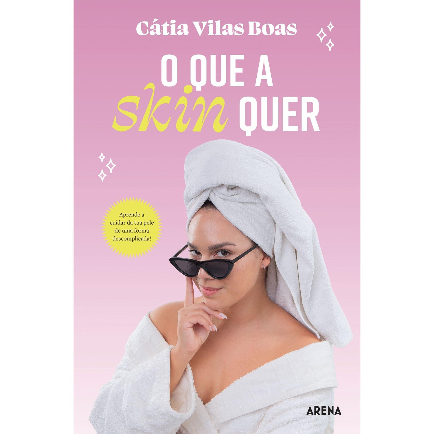 O que a Skin Quer de Cátia Vilas Boas