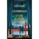O Clube De Leitura Antiguerra de Annie Lyons
