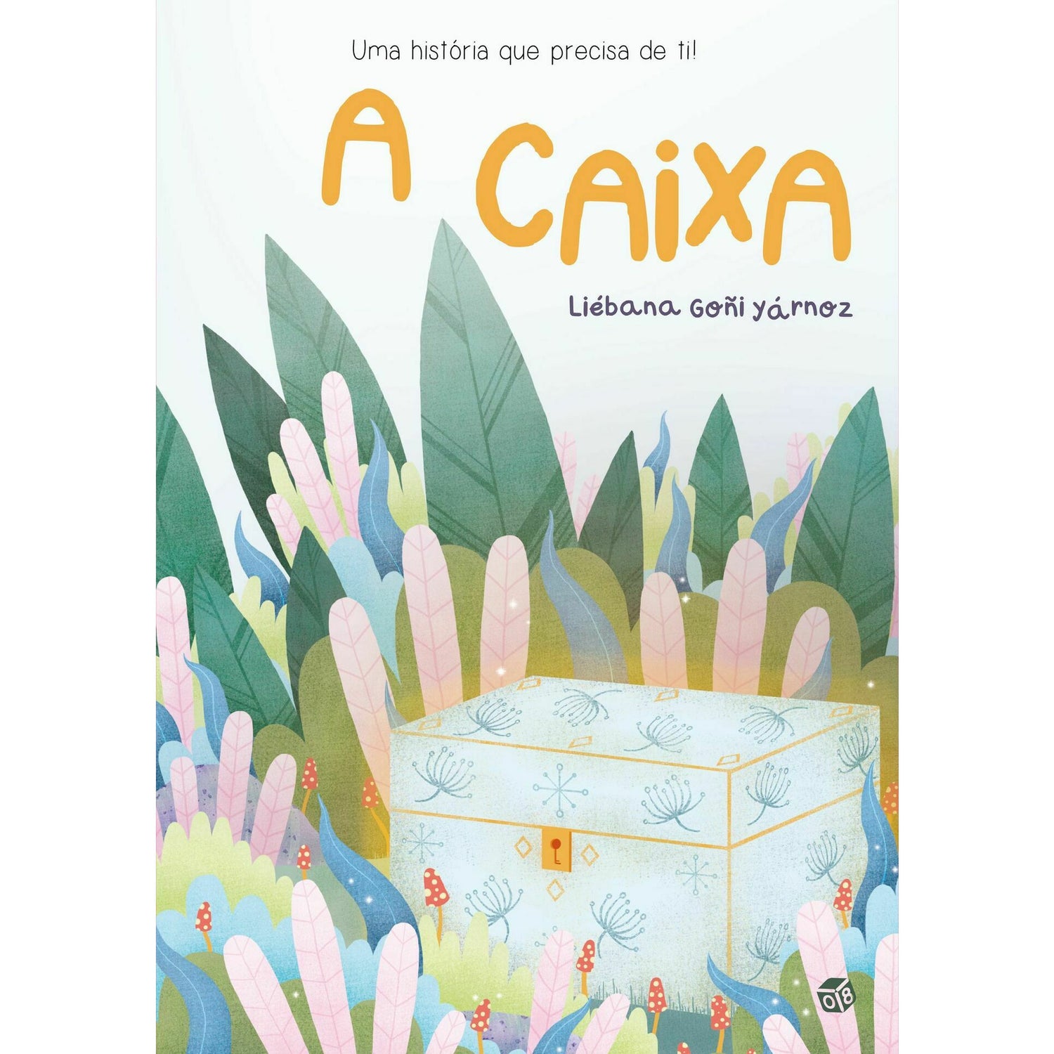 A Caixa:Livro De Histórias de Liébana Goñi Yárnoz