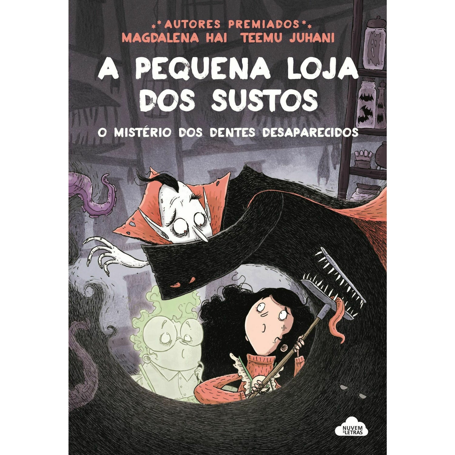 A Pequena Loja dos Sustos Nº 2 - o Mistério dos Dentes Desaparecidos de Magdalena Hai