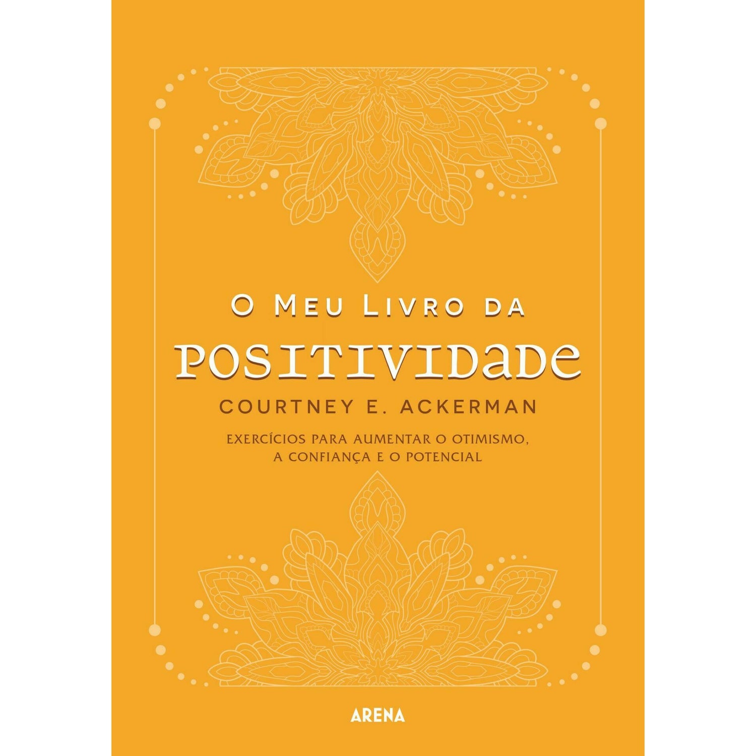 O Meu Livro da Positividade de Courtney Ackerman