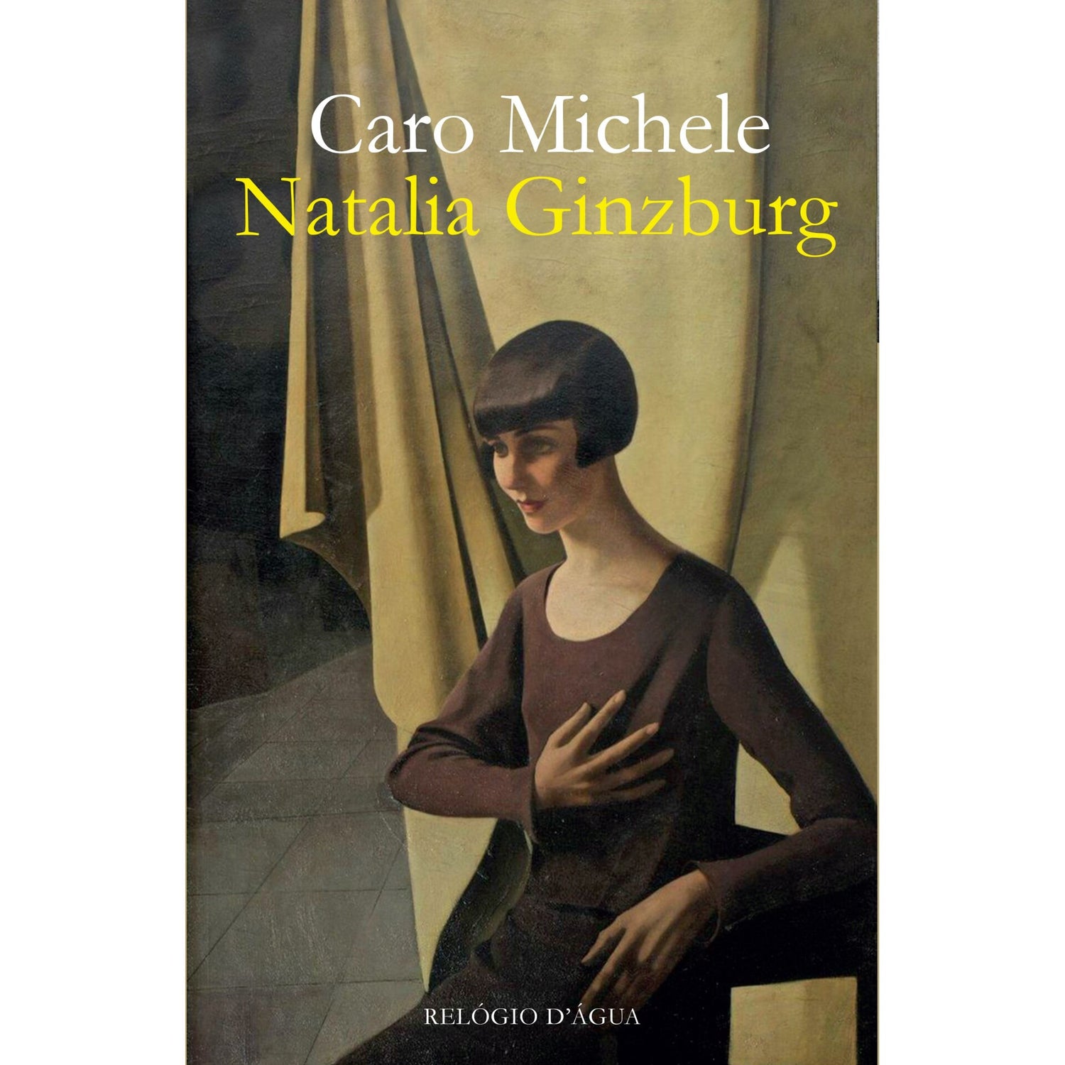 Caro Michele de Natalia Ginzburg