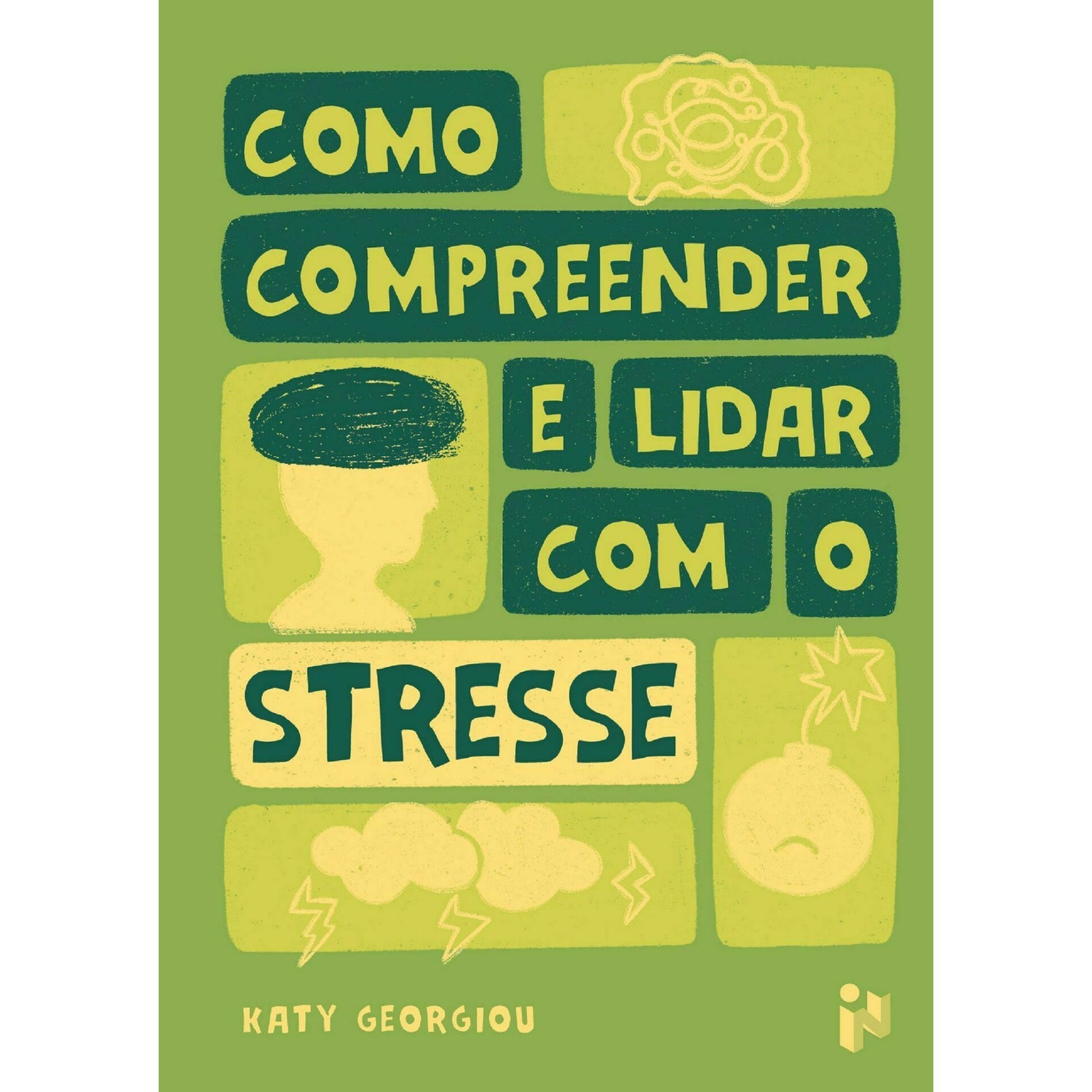 Como Compreender e Lidar com o Stresse de Katy Georgiou
