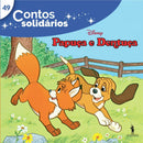 Contos Solidários 49: Papuça e Dentuça de Disney
