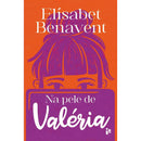 Na Pele De Valéria de Elísabet Benavent