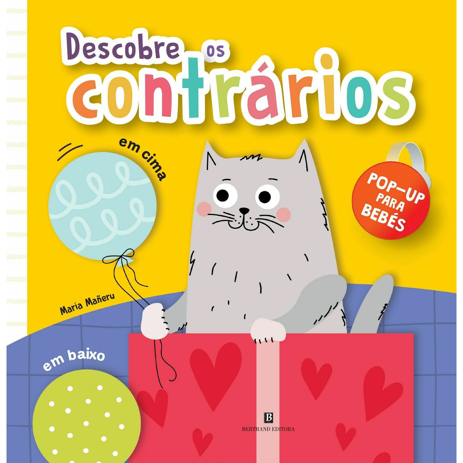 Descobre Os Contrários de Maria Mañeru