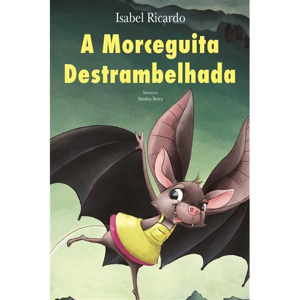 A Morceguita Destrambelhada